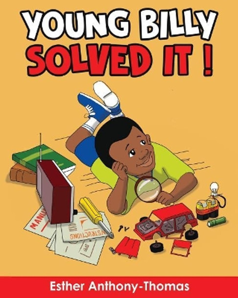 Young Billy Solved It! Esther Anthony-Thomas 9781942674221