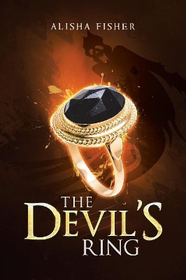 The Devil'S Ring Alisha Fisher 9781546242215