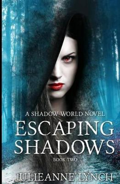 Escaping Shadows Nancy Medina 9781499609684