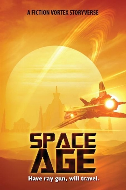 Space Age: Sampler, Volume 1 David Mark Brown 9781947655119