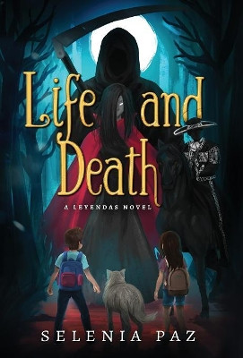 Life and Death Selenia Paz 9781946202895