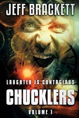 Chucklers by Jeff Brackett
