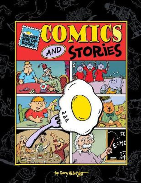 Bright Side Up Comics & Stories by MR Albright