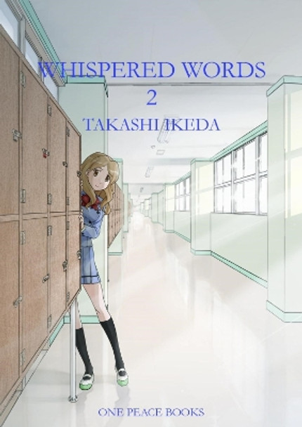 Whispered Words Volume 2 Takashi Ikeda 9781935548577