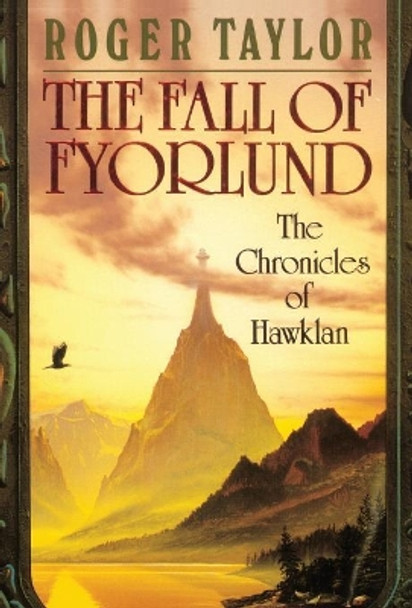 The Fall of Fyorlund Roger Taylor 9781843199366