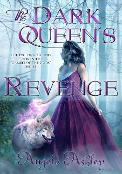 The Dark Queen's Revenge by Angela Ashley The Dark Queen's Revenge by Angela Ashley