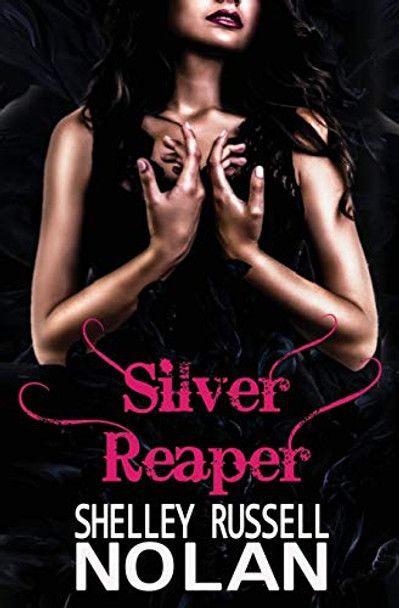 Silver Reaper Shelley Russell Nolan 9780648168300