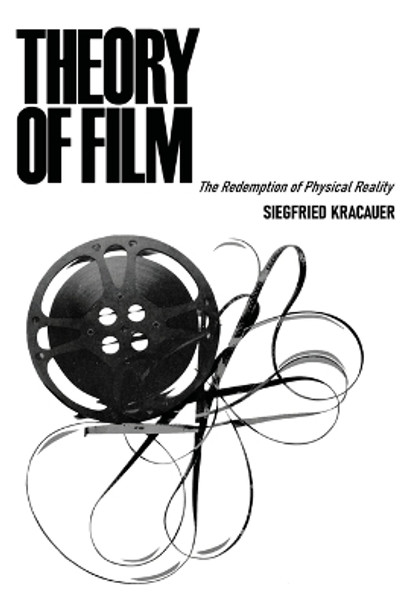 Theory of Film Siegfried Kracauer 9781958425732