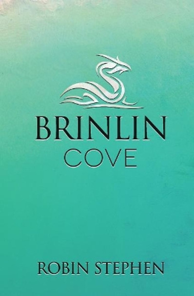 Brinlin Cove Robin Stephen 9781946238054