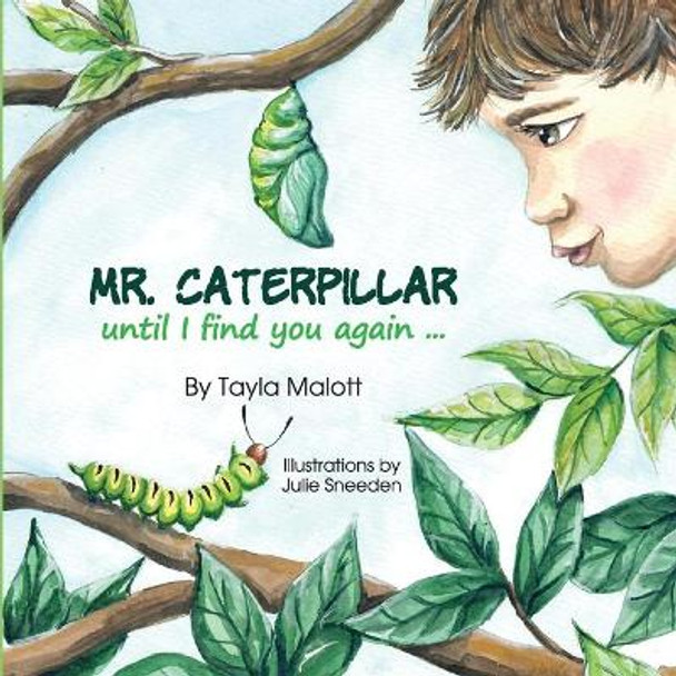 Mr. Caterpillar Julie Sneeden 9781717485175