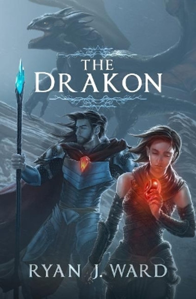 The Drakon Ryan J Ward 9781544927510