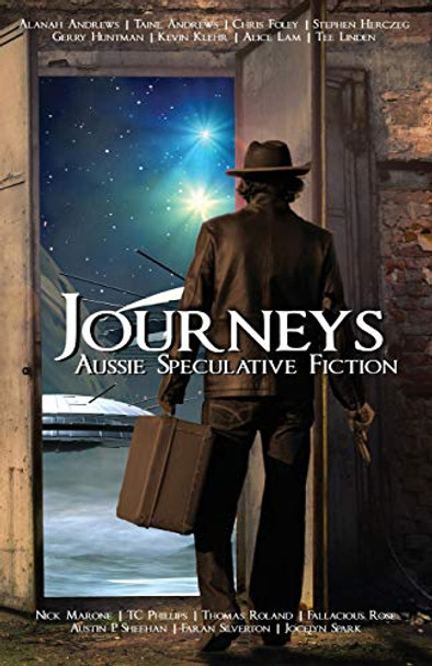 Journeys: Aussie Speculative Fiction vol. 2 Alanah Andrews 9780648421139