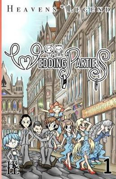 Wedding Parties: Volume One Jason Rodway 9781533052902