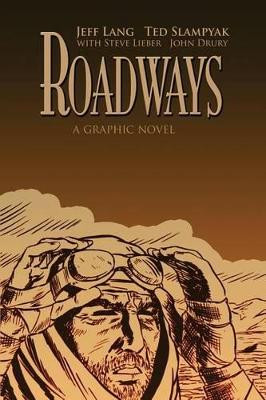 Roadways by Jeff Lang