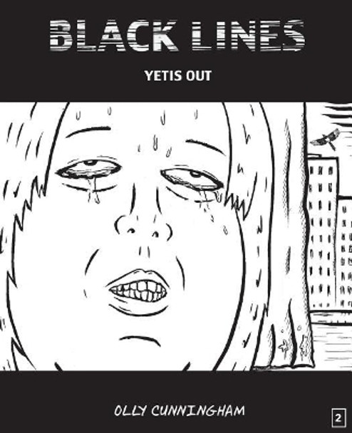 Black Lines: Yetis Out Olly Cunningham 9781545028872