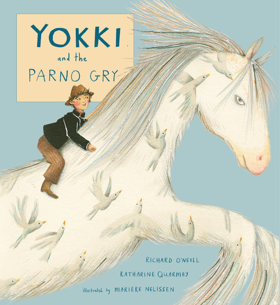 Yokki and the Parno Gry Richard O'Neill 9781846439261