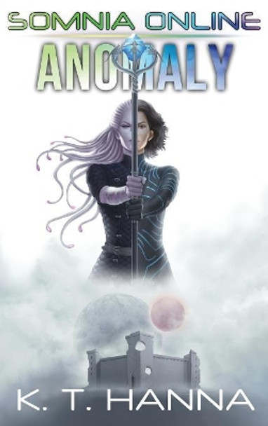 Anomaly K T Hanna 9781948983075