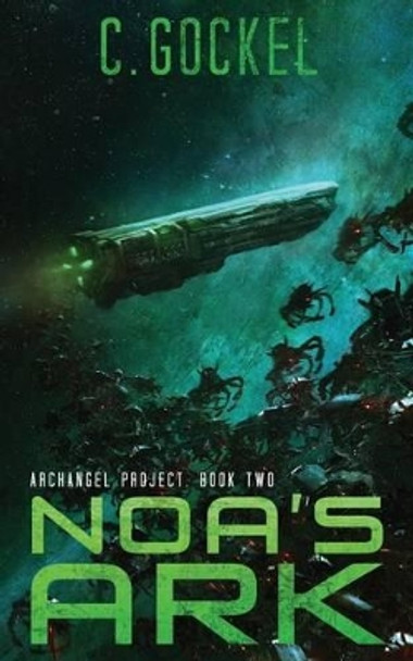 Noa's Ark by C Gockel
