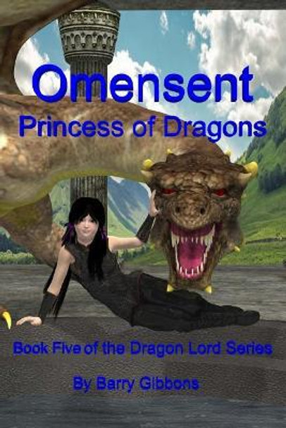 Omensent by Barry Gibbons