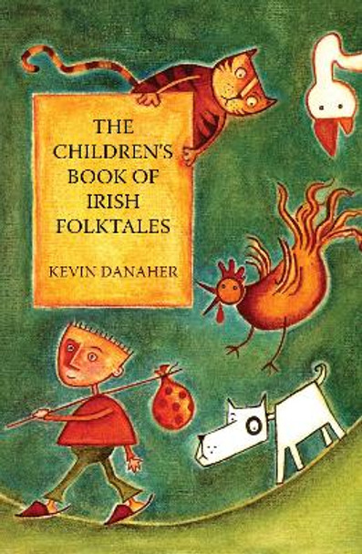 Children's Book Of Irish Folktales Kevin Danaher 9781781176443