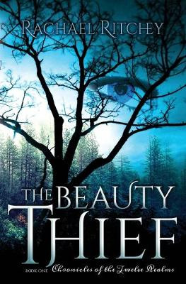 The Beauty Thief Rachael Ritchey 9780692374986