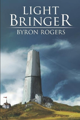 Lightbringer Willie Myers 9781717730152