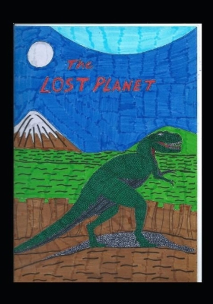 The Lost Planet Matthew Sheather 9781728817187