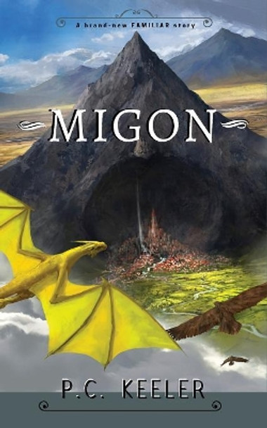 Migon Peter Keeler 9781949122008