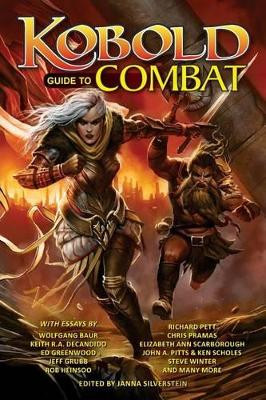 Kobold Guide to Combat by Janna Silverstein