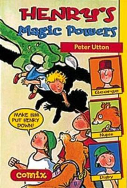 Henry's Magic Powers Peter Utton 9780713654066