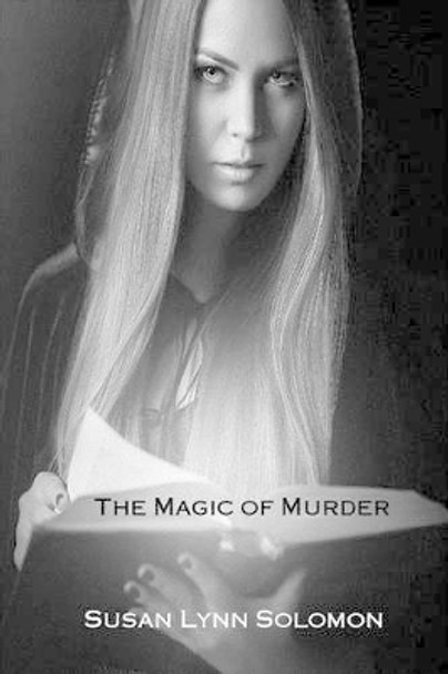 The Magic of Murder by Susan Lynn Solomon