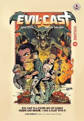 Evil Cast by Kyle Stuck