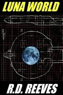 Luna World by R D Reeves (Massey Univ., New Zealand)