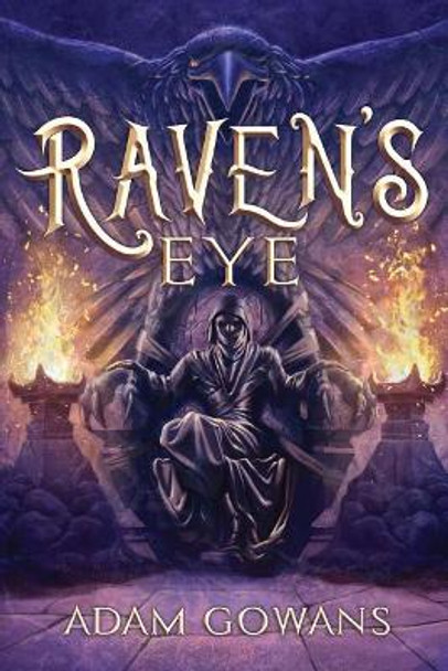 Raven's Eye by Adam Gowans