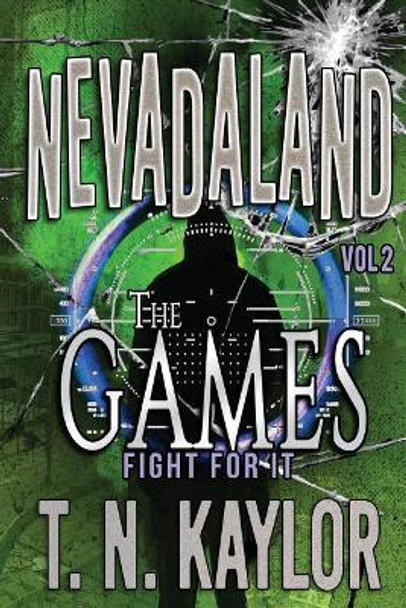The Games T N Kaylor 9781946948199