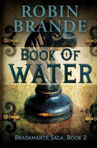 Book of Water Robin Brande 9781946627933