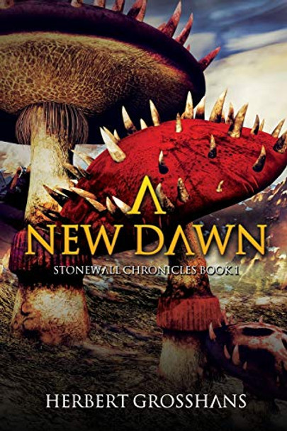 A New Dawn Herbert Grosshans 9781680467451