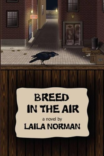 Breed in the Air by Laila Norman