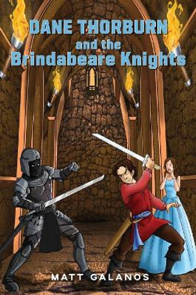 Dane Thorburn and the Brindabeare Knights Matt Galanos 9781925908145