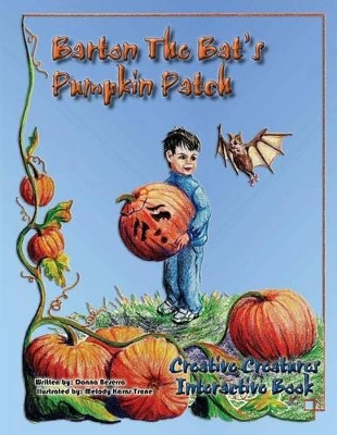 Barton The Bat's Pumpkin Patch by Melody Karns Trone