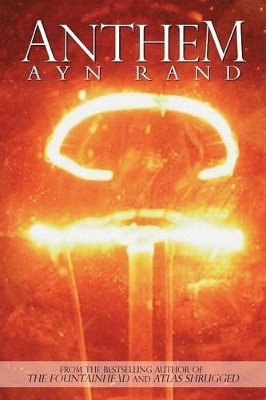 Anthem Ayn Rand 9781940177182