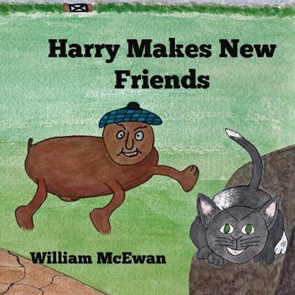 Harry Makes New Friends: Harry the Haggis Sandra Roberts 9781974680610