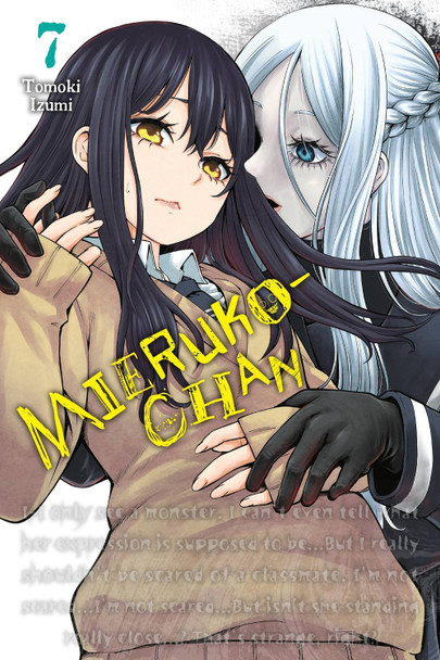 Mieruko-chan, Vol. 7 by Tomoki Izumi