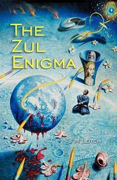 The Zul Enigma J M Leitch 9789810703257