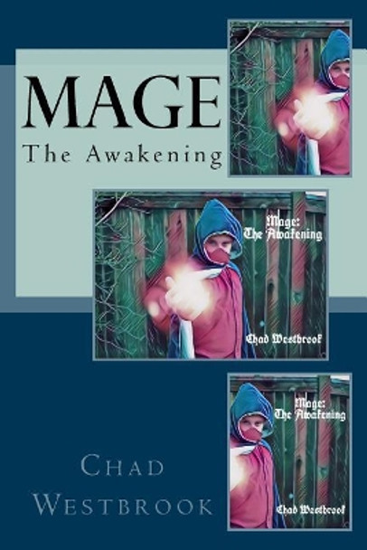 Mage: The Awakening Chad Westbrook 9781975788957