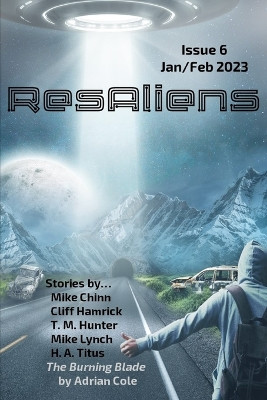 ResAliens Zine Issue #6 by Adrian Cole