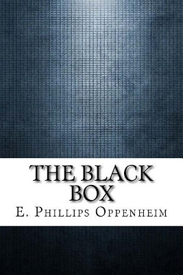 The Black Box E Phillips Oppenheim 9781975910891
