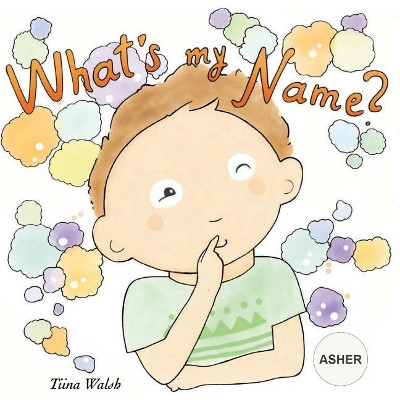 What's my name? ASHER by Anni Virta