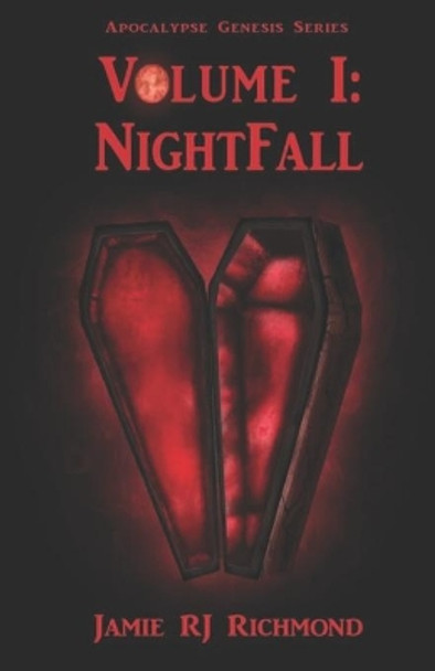 Night Fall Jamie Rj Richmond 9781974327485