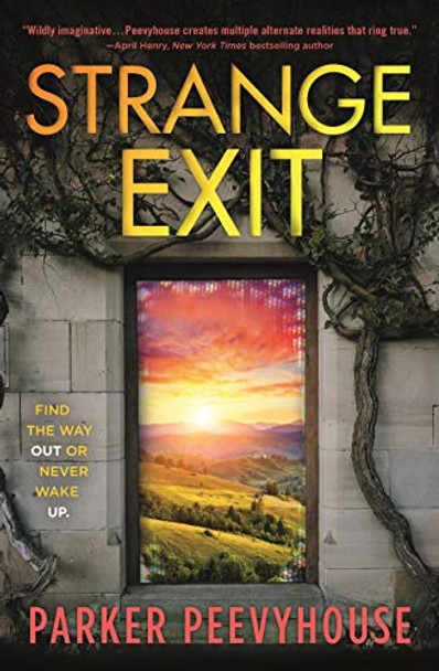 Strange Exit Parker Peevyhouse 9780765399427